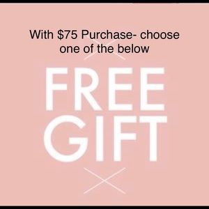 Free choice of gift with $75 purchase- choose one